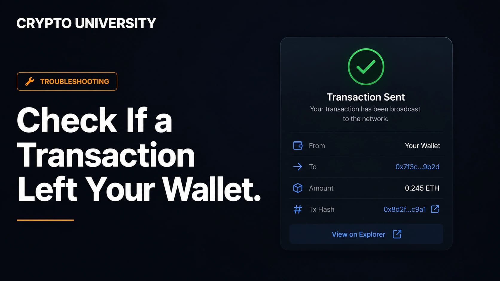 How to Check Whether a Transaction Actually Left Your Wallet