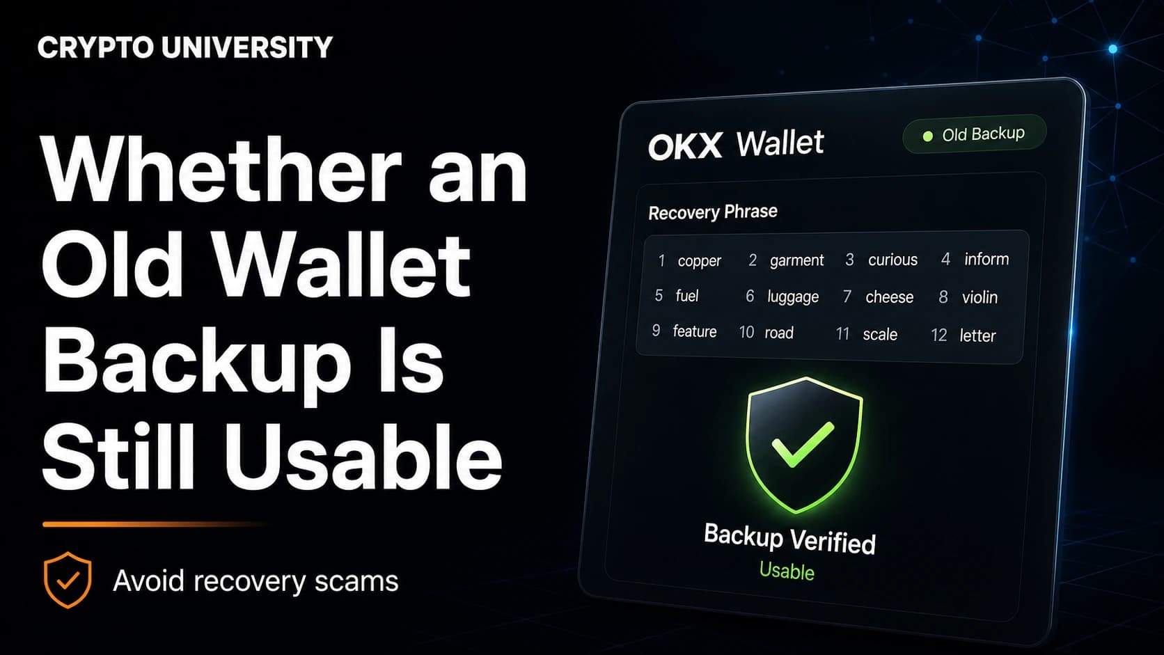 How to Tell Whether an Old Wallet Backup Is Still Usable