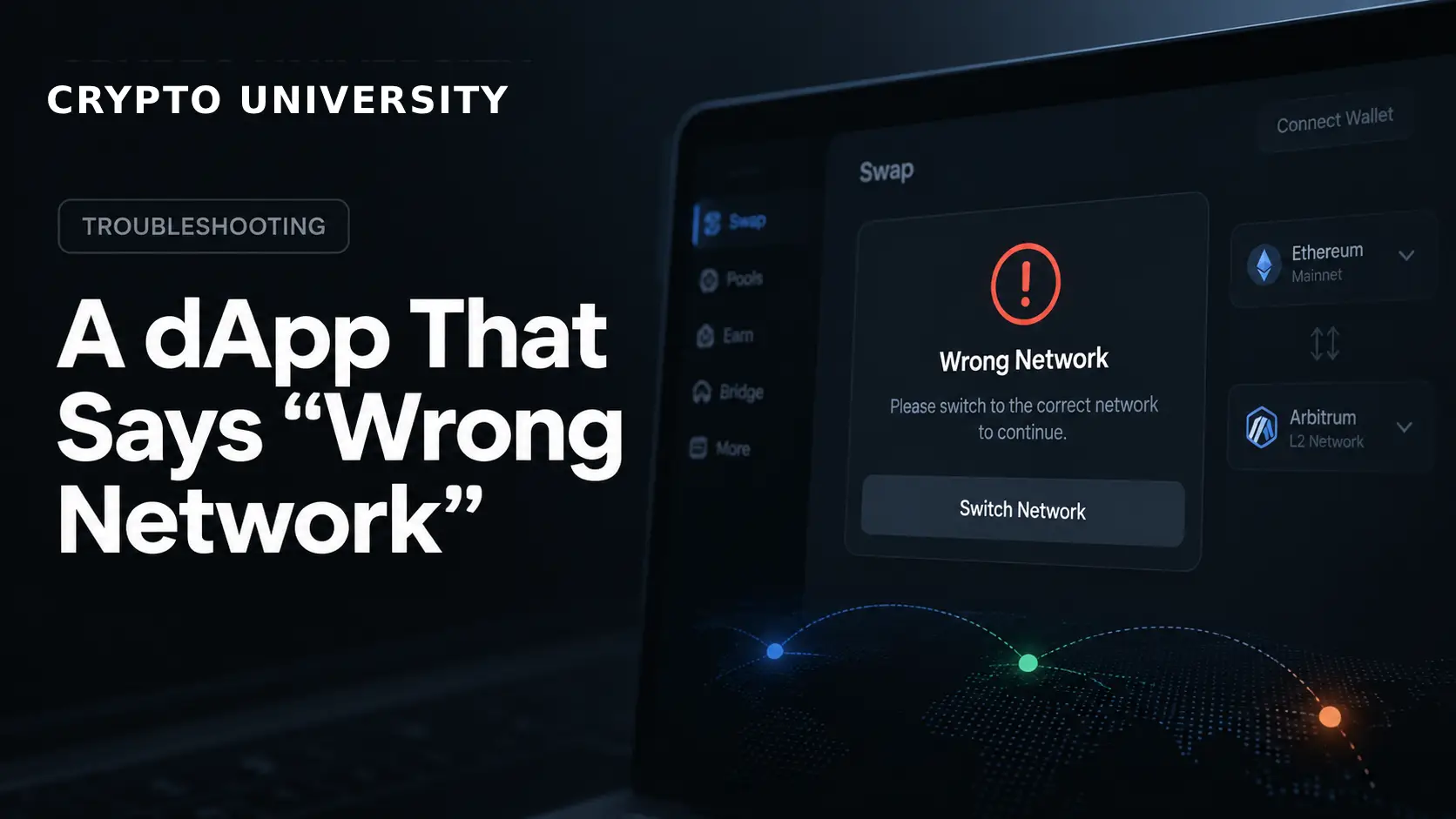 How to Troubleshoot a dApp That Says "Wrong Network"
