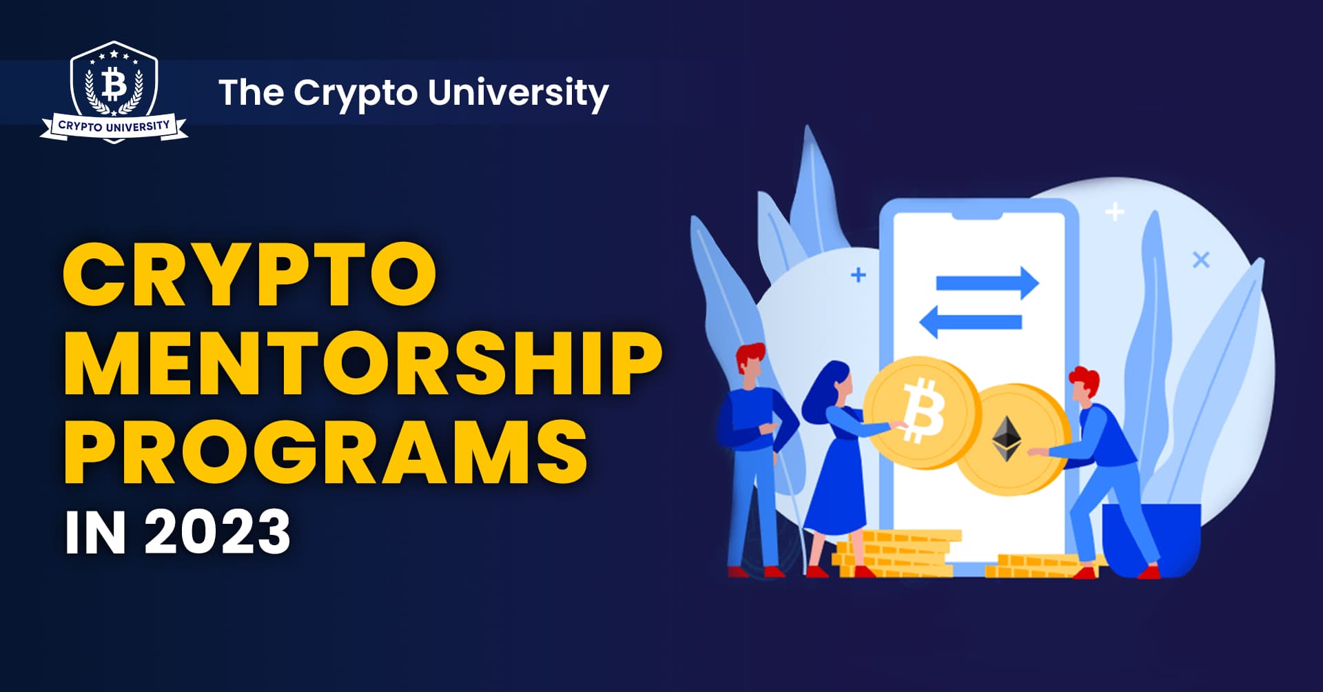 The Top Crypto Mentorship Programs in 2023