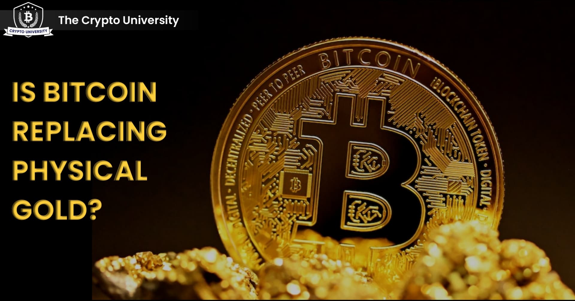 IS BITCOIN REPLACING PHYSICAL GOLD?