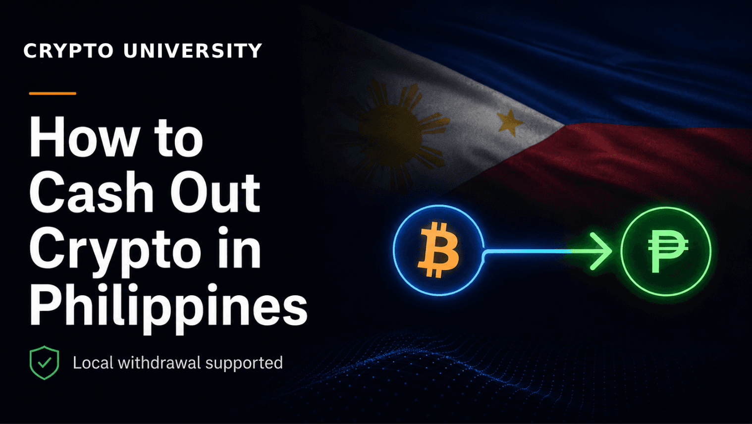 How to Cash Out Crypto in Philippines in 2026