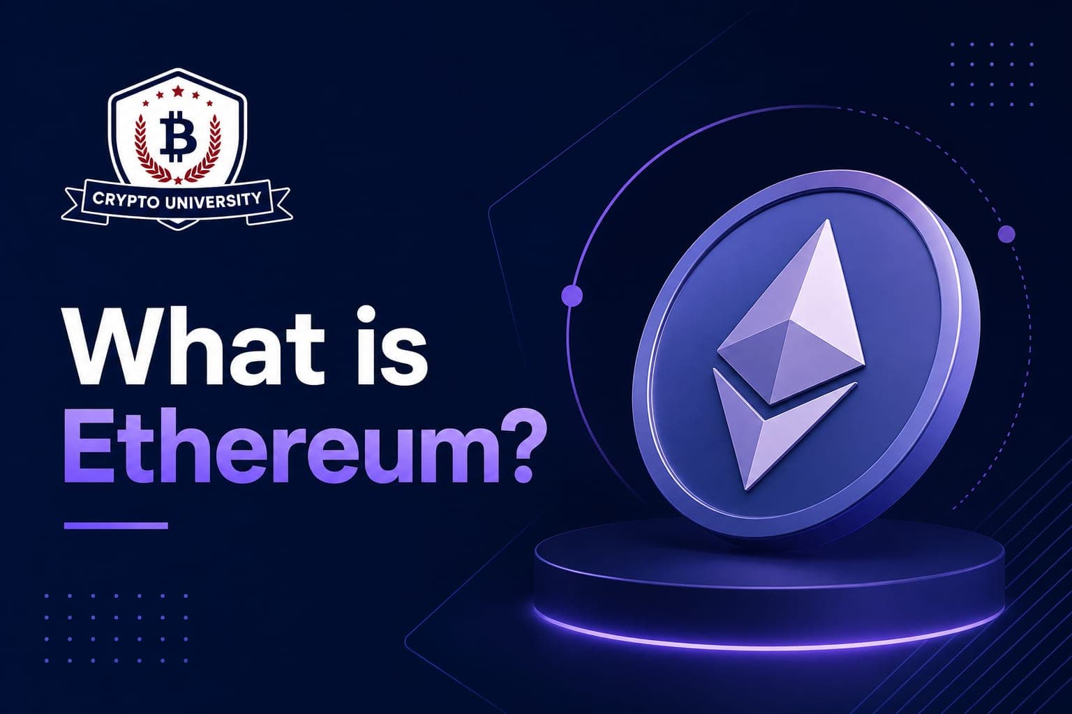 What Is Ethereum?